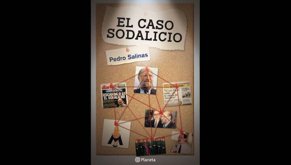 El Caso Sodalicio de Pedro Salinas. (Foto: Editorial Planeta)