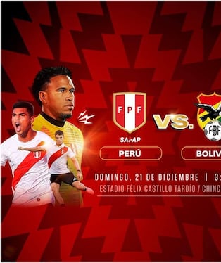 Hoy Perú y Bolivia se enfrentan en Chincha en el último amistoso del año 2025