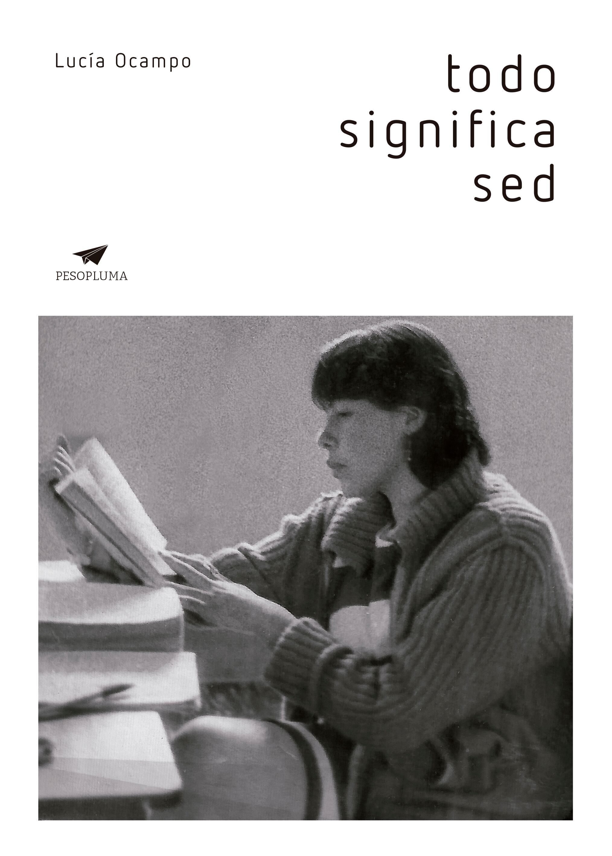 Portada del libro "Todo significa sed" de Lucía Ocampo (Foto: Pesopluma)