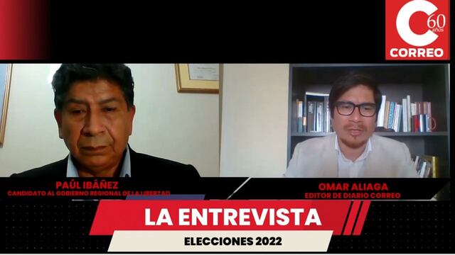 Paúl Ibáñez: “No sé qué ha pasado en 40 años que el Gobierno Regional La Libertad ha descuidado tanto el interior”