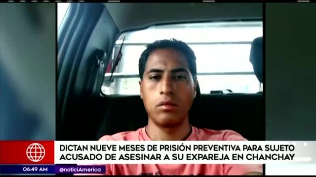 Huaral: dictan 9 meses de prisión preventiva para sujeto acusado de feminicidio (VIDEO)