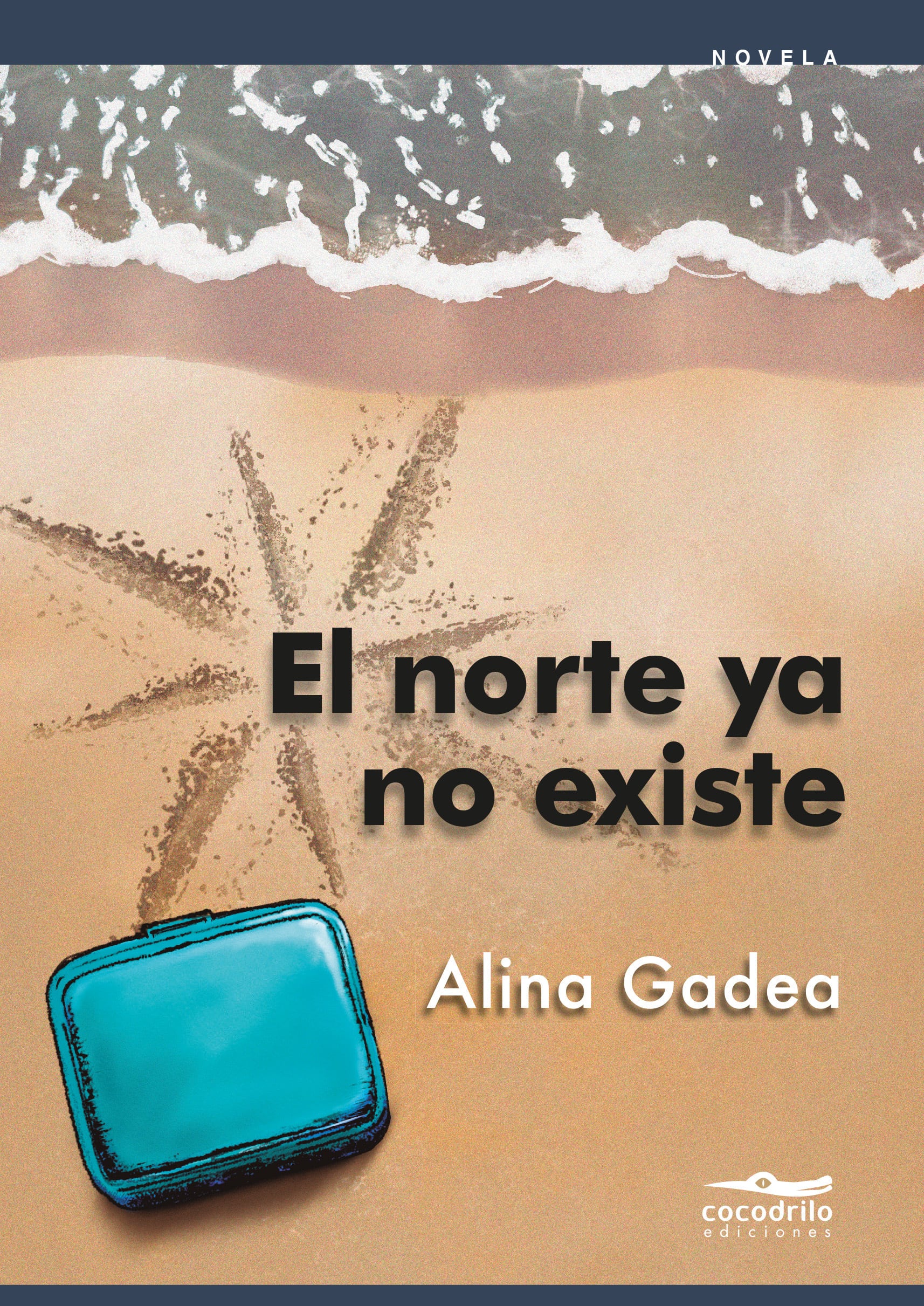 La novela de Alina Gadea (Foto: Cocodrilo)