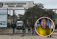 Trujillo: Sentenciado por violación exige justicia y que lo dejen en libertad
