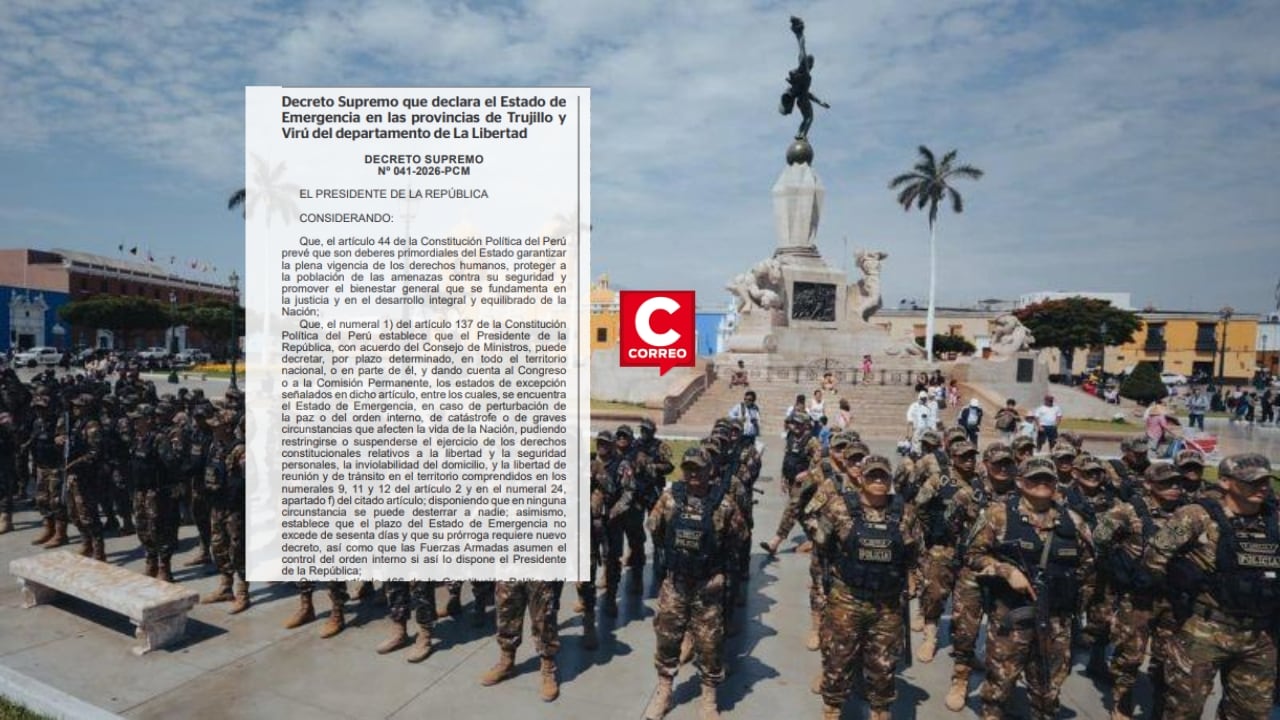 Gobierno declara estado de emergencia en Trujillo y Virú por 60 días para enfrentar criminalidad. Composición: Diario Correo.