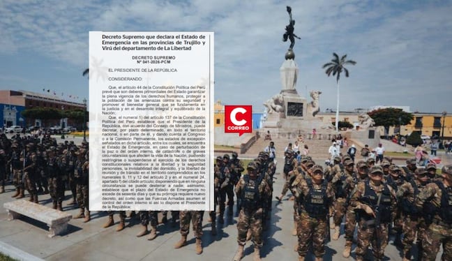 Gobierno declara estado de emergencia en Trujillo y Virú por 60 días para enfrentar criminalidad. Composición: Diario Correo.