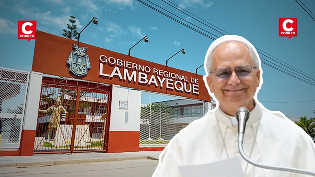 Gobernador de Lambayeque pide decreto de urgencia para agilizar obras por llegada del papa León XIV. Composición: Diario Correo.
