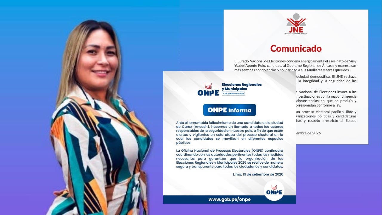 Los organismos electorales se pronunciaron tras la muerte de Susy Aponte Polo durante un ataque armado en Caraz.