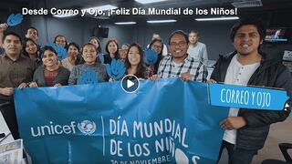 ​Unicef y medios de comunicación se suman al Día Mundial de los ​Niños (VIDEO)