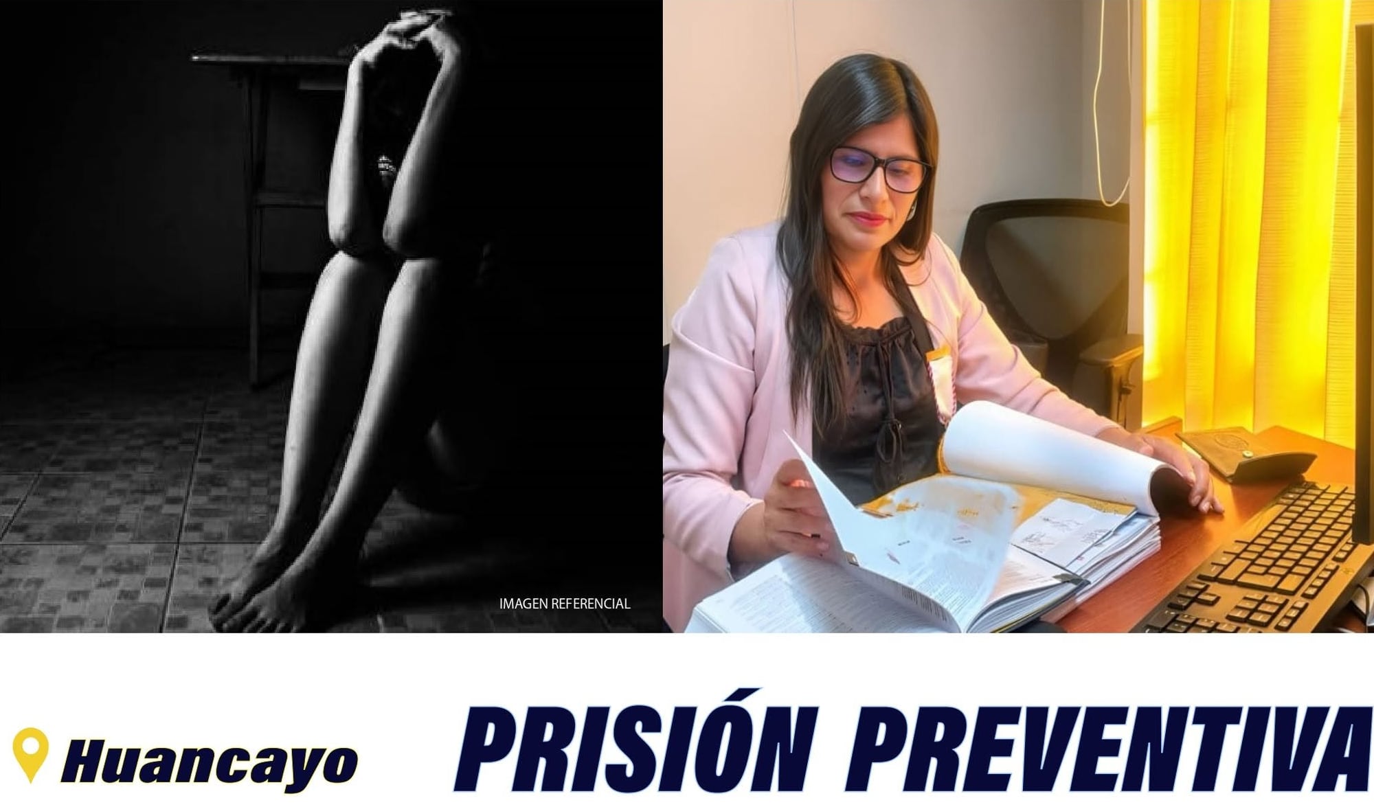 Huancayo: dictan nueve meses de prisión preventiva para minero investigado por presunta violación a su prima