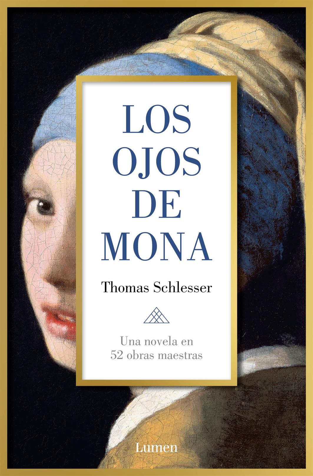 Portada del libro "Los ojos de Mona" (Foto: Lumen)