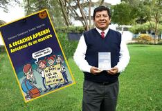 Presentarán segunda edición de la obra “A cocachos aprendí”