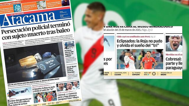 Diarios chilenos lamentan la derrota de Chile ante Perú en la Copa América (FOTOS)