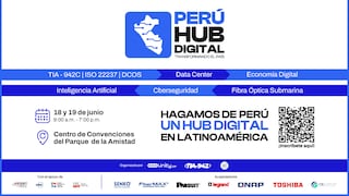 ‘Perú Hub Digital: Transformando el país’, el evento más importante de Data Center en Lima