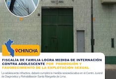 Chincha: medida de internación contra adolescente por infracción a la ley penal