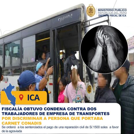 Ica: sentencian a trabajadores de transporte por negar pase libre a persona con discapacidad