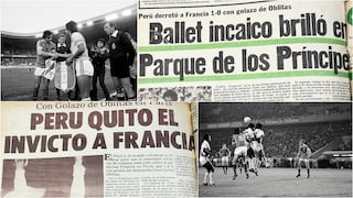 Así se informó en 1982 el triunfo de la selección peruana sobre Francia en París (FOTOS)