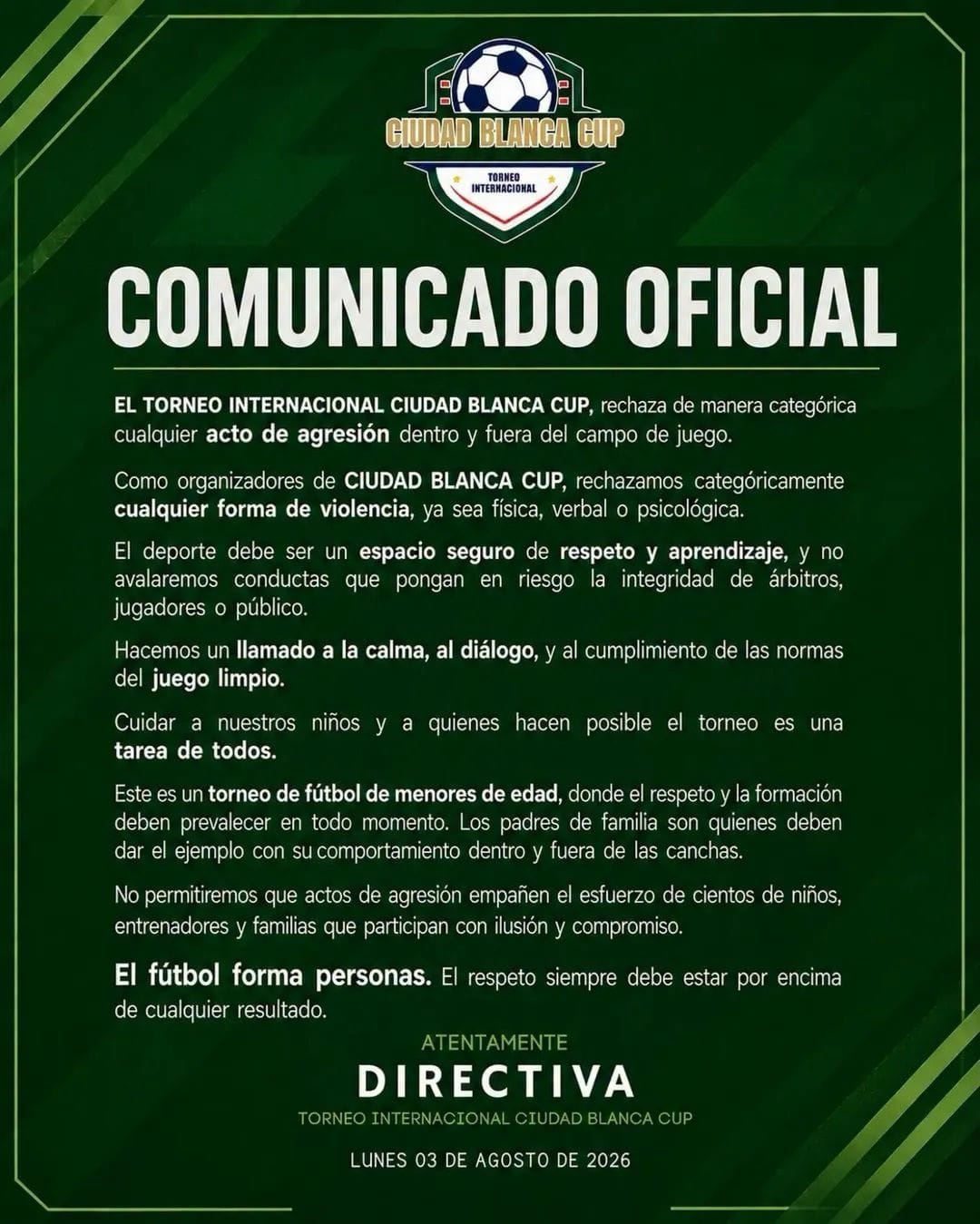 Comunicado de la directiva del Torneo Internacional Ciudad Blanca Cup