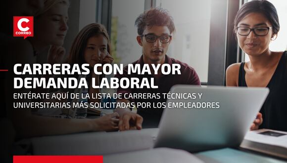 Carreras técnicas y universitarias en Perú: ¿Qué carreras son las más solicitadas?