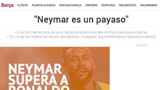 La reacción de la prensa internacional a las palabras de Zambrano llamando “payaso" a Neymar (FOTOS)