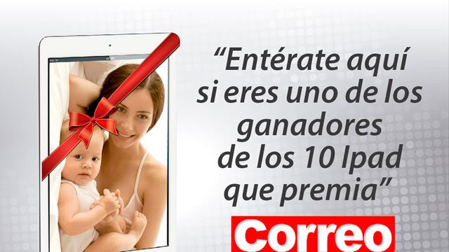 Mira si ganaste uno de los 10 iPad que sorteó Diario Correo
