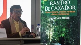 Rastro de cazador: visión y acción de Jorge Luis Roncal