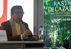 Rastro de cazador: visión y acción de Jorge Luis Roncal