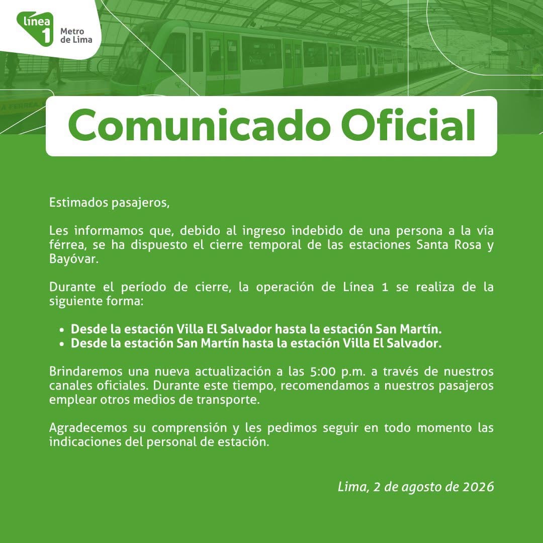 Comunicado de la Línea 1 del Metro de Lima este 2 de agosto de 2026.
