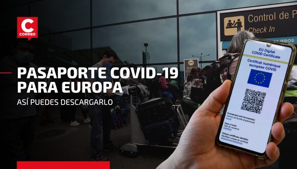 Pasaporte COVID-19: así funciona este documento para ingresar a países de la Unión Europea