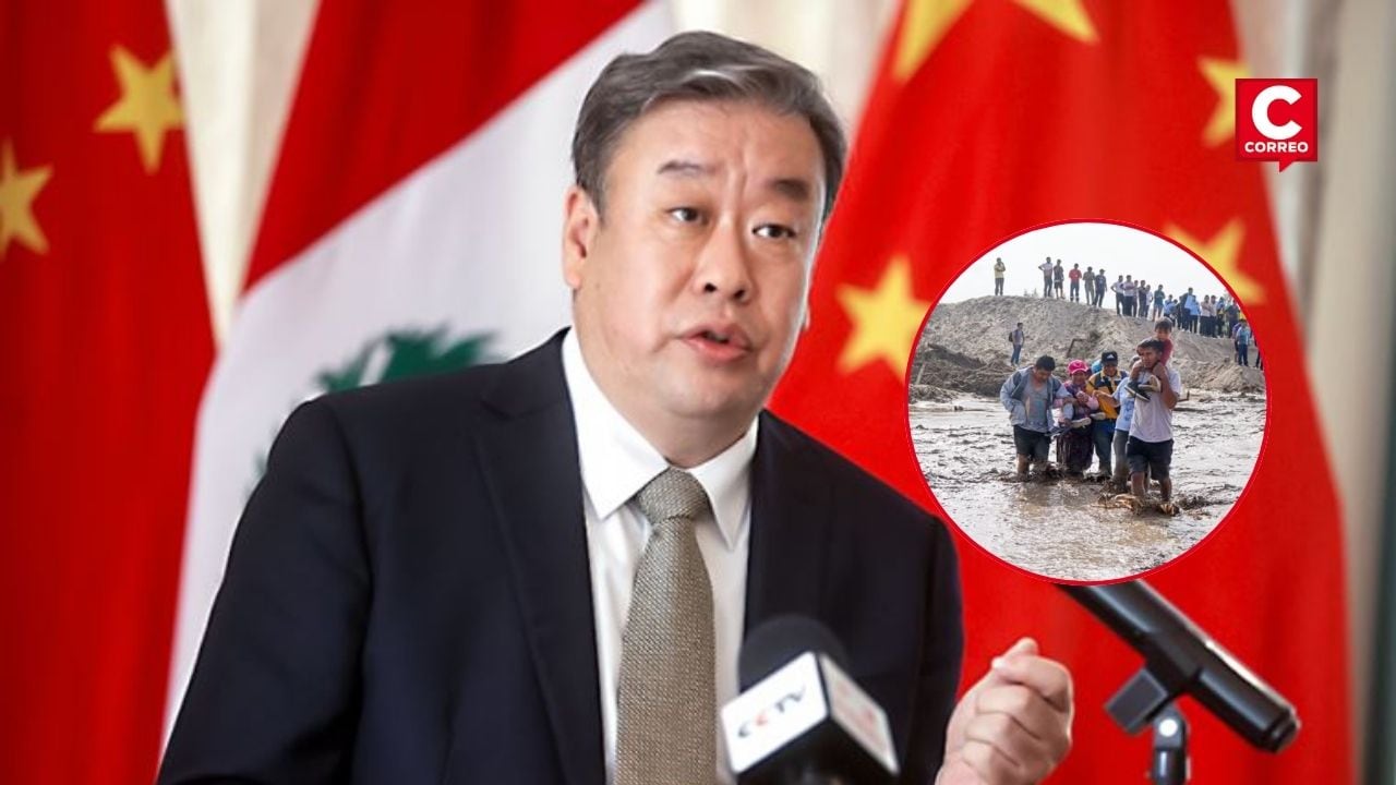 Embajador de China destaca apoyo al Perú contra la inseguridad y ante los efectos del Fenómeno El Niño. Composición: Diario Correo.