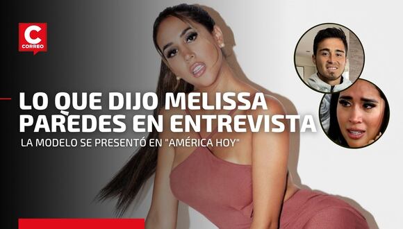 Melissa Paredes: las 5 fases más resaltantes que dejó su entrevista con Ethel Pozo en “América Hoy”
