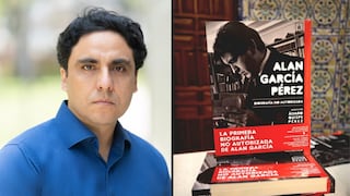Publican primera biografía no autorizada e integral sobre Alan García Pérez