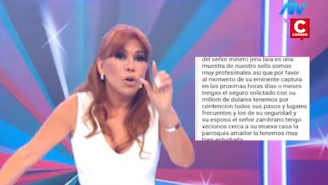 Magaly Medina revela amenaza atribuida a Los Pulpos: le exigen US$1 millón y dicen conocer sus movimientos