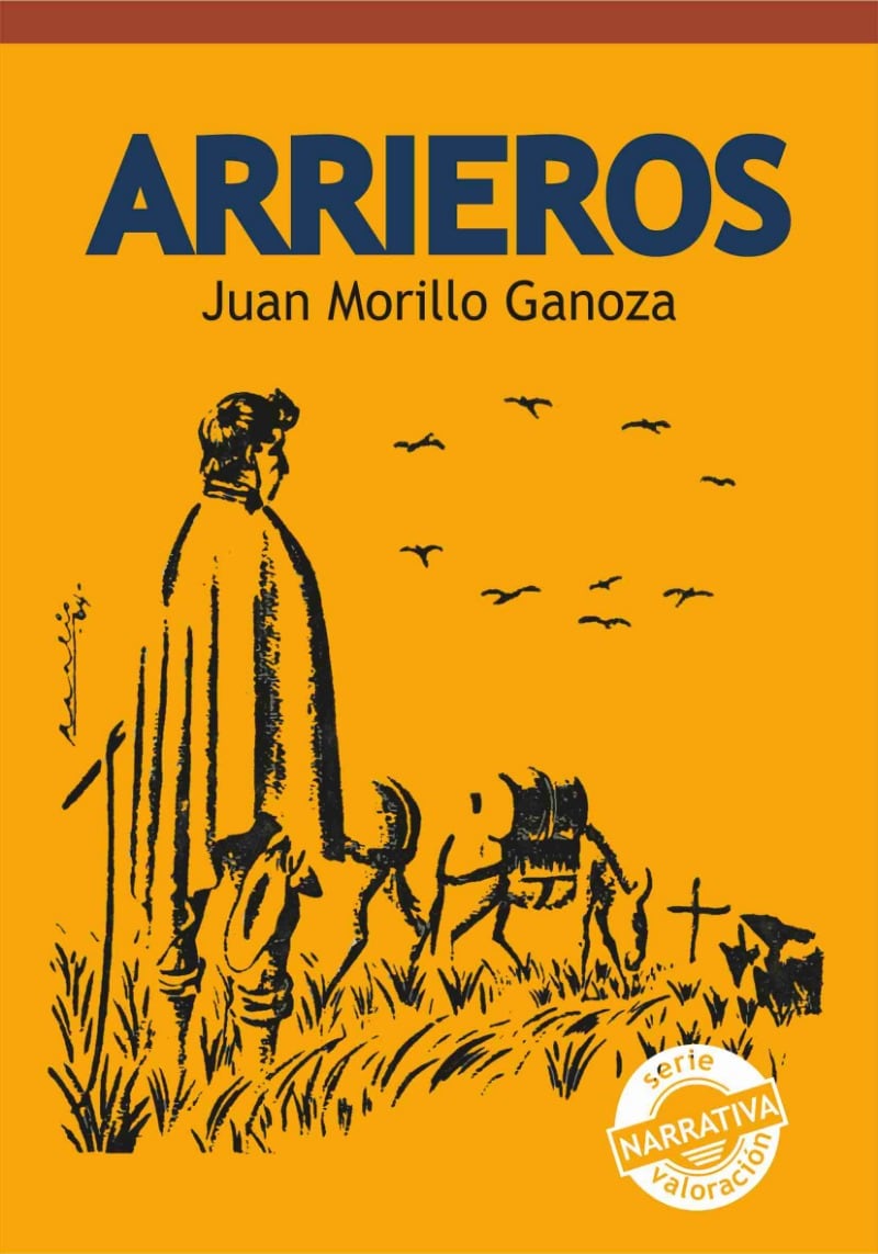 Arrieros es una obra fundamental para comprender no solo la producción de Juan Morillo Ganoza, sino también una etapa significativa de la literatura peruana comprometida con su contexto social y cultural.