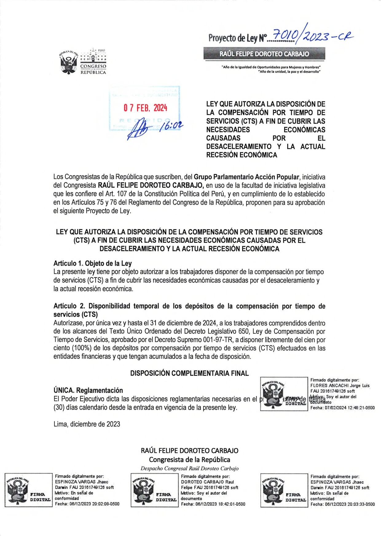 Ley que autoriza la disposición de la Compensación por Tiempo de Servicios (CTS) a fin de cubrir las necesidades económicas causadas por el desaceleramiento y la actual recesión económica.