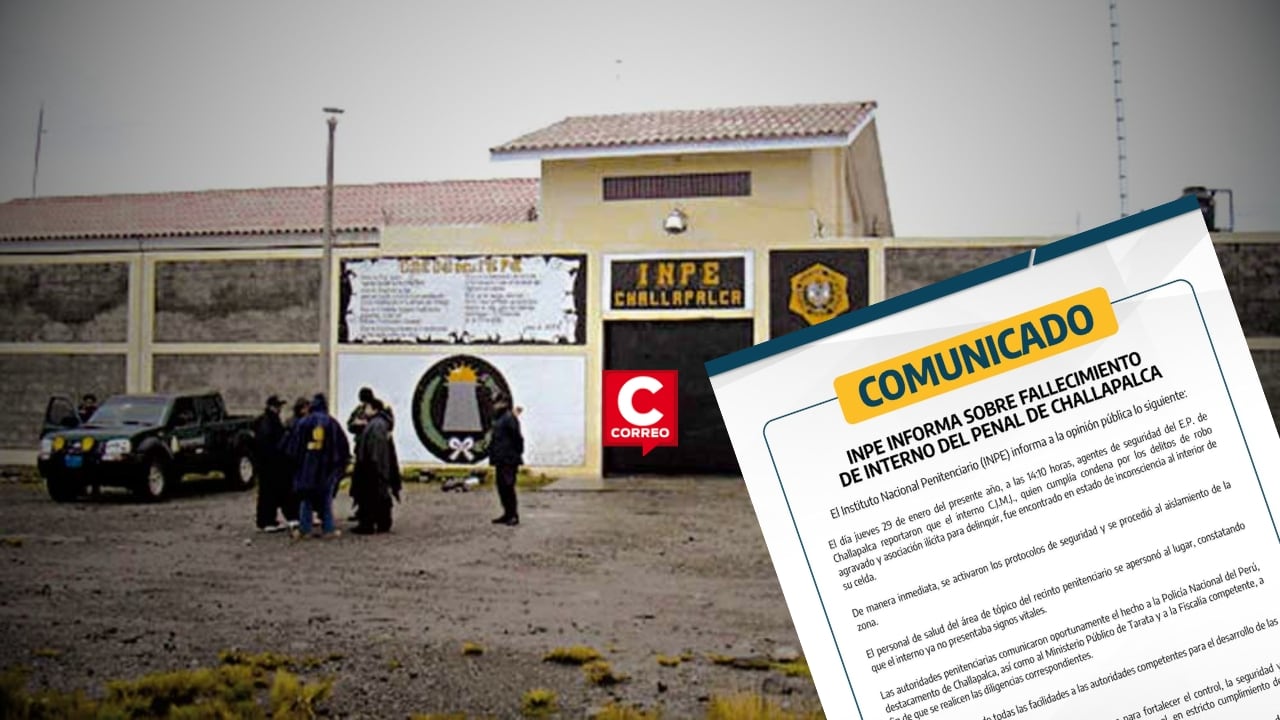 INPE: violenta gresca termina con un interno fallecido en penal de Challapalca. Composición: Diario Correo.