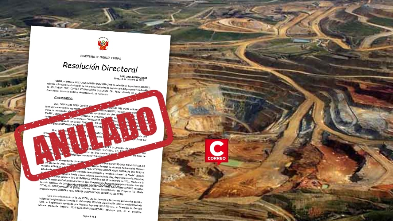 Minem ordena nueva evaluación del proyecto Tía María tras anular permiso de explotación. Composición: Diario Correo.