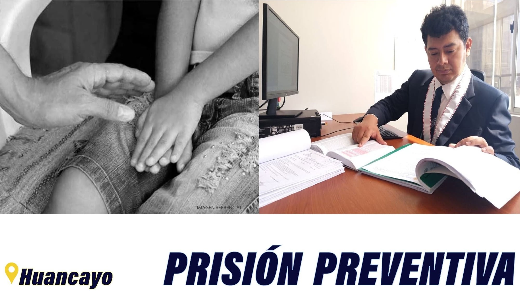 Huancayo: dictan 9 meses de prisión preventiva para policía investigado por presuntos tocamientos a su sobrina