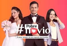 “Pobre Novio” llegó a las pantallas con una historia que promete cautivar