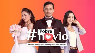 “Pobre Novio” llegó a las pantallas con una historia que promete cautivar