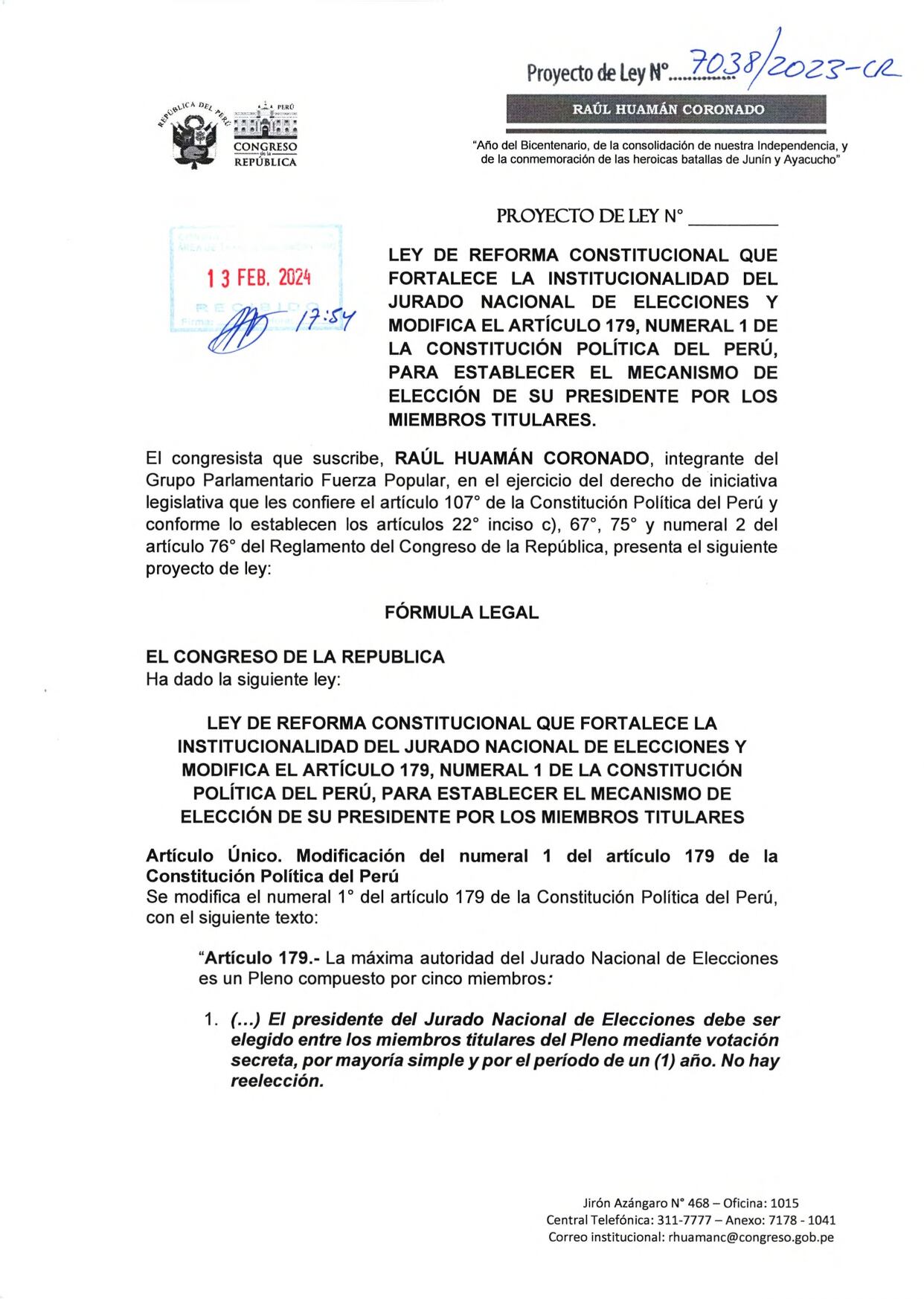 LEY DE REFORMA CONSTITUCIONAL QUE FORTALECE LA INSTITUCIONALIDAD DEL JURADO NACIONAL DE ELECCIONES Y MODIFICA EL ARTÍCULO 179, NUMERAL 1 DE LA CONSTITUCIÓN POLÍTICA DEL PERÚ, PARA ESTABLECER EL MECANISMO DE ELECCIÓN DE SU PRESIDENTE POR LOS MIEMBROS TITULARES