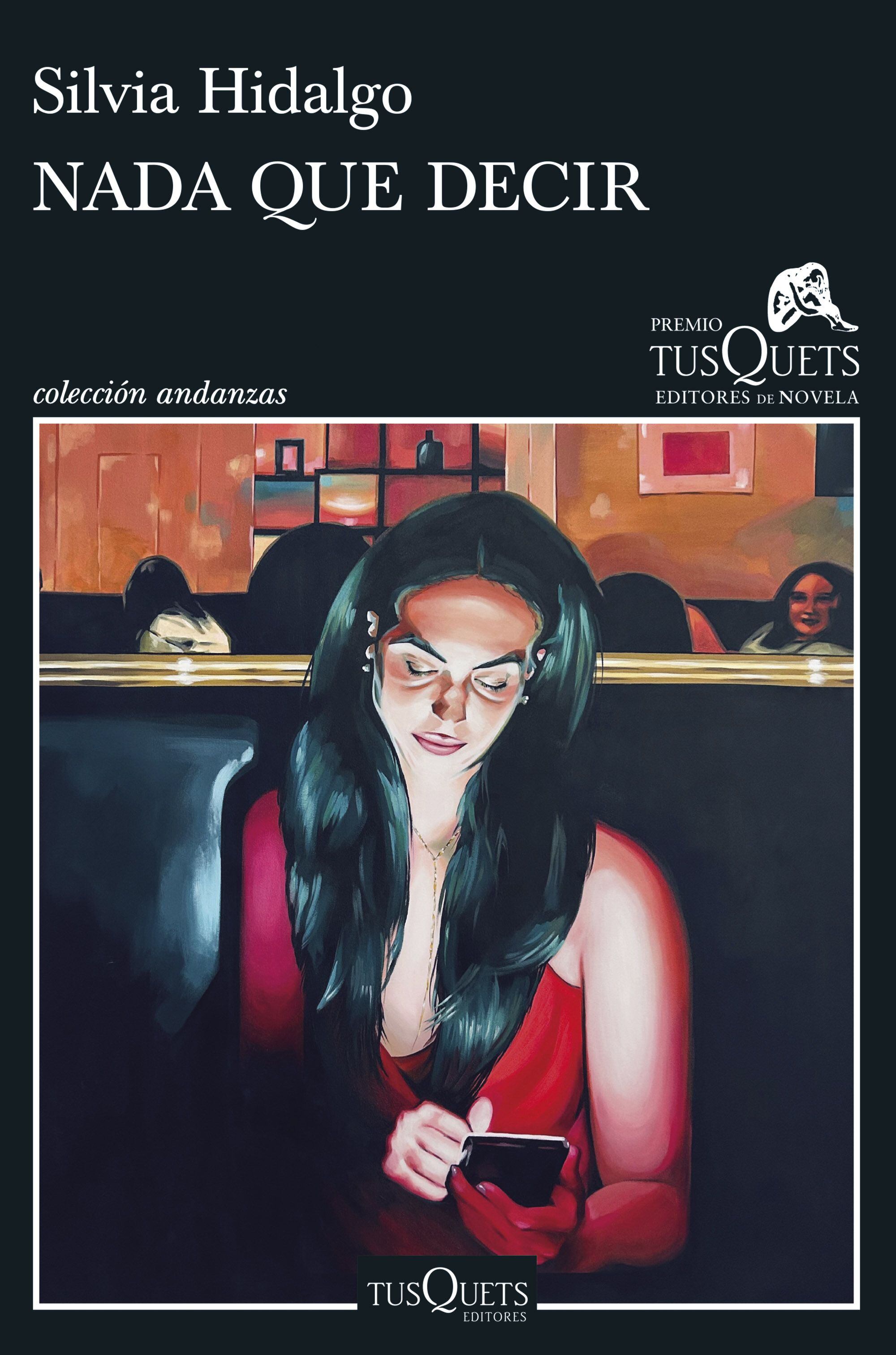 Portada de "Nada que decir" (Foto: Tusquets)