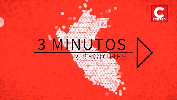 Noticias de regiones en 3 minutos: ¿Qué ha pasado en Arequipa, Junín y Piura? | CORREO