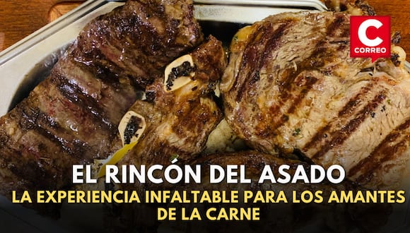 CORREO | El Rincón del Asado, una experiencia gastronómica para los amantes de la carne