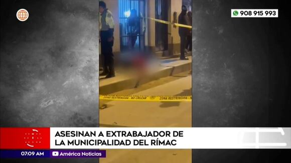 Asesinan a extrabajador de la Municipalidad del Rímac