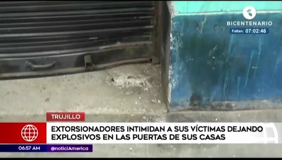 Extorsionadores dejan explosivos en las viviendas de sus víctimas en Trujillo