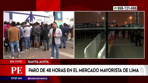 Santa Anita: Paro de 48 horas en el Mercado Mayorista de Lima