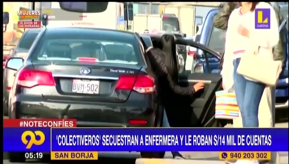 San Borja: colectiveros secuestran a enfermera y se roban más de 14 mil soles de sus cuentas