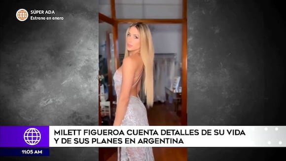 Milett Figueroa cuenta detalles de su vida en Argentina