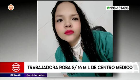 Trabajadora roba S/16 mil de centro médico