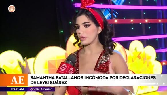 Samantha Batallanos desmintió a Leysi Suárez: “Sabía que me veía con Maicelo”